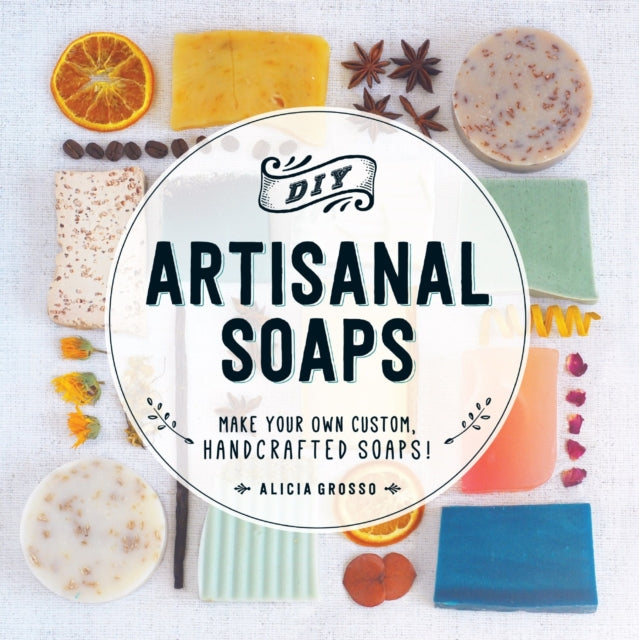 DIY Artisanal Soaps