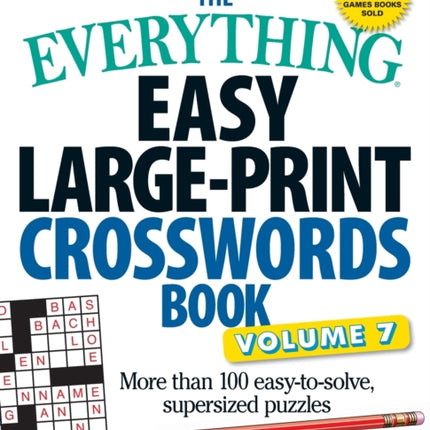 The Everything Easy LargePrint Crosswords Book Volume 7