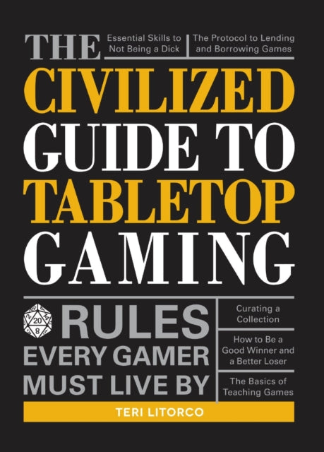 The Civilized Guide to Tabletop Gaming