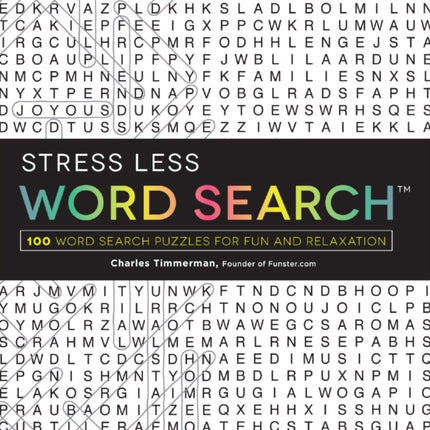 Stress Less Word Search 100 Word Search Puzzles for Fun and Relaxation