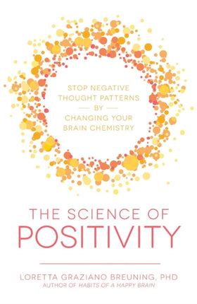 The Science of Positivity