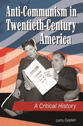 AntiCommunism in TwentiethCentury America