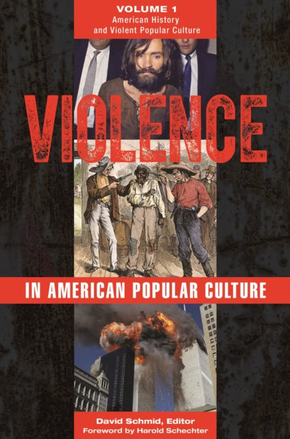 Violence in American Popular Culture 2 volumes