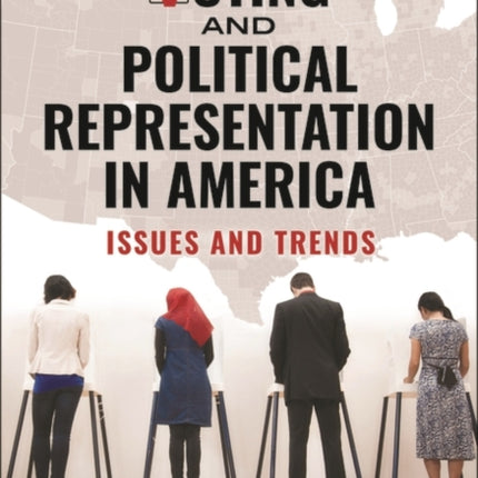 Voting and Political Representation in America 2