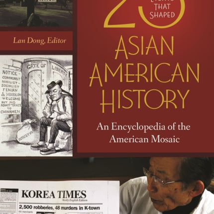 25 Events That Shaped Asian American History