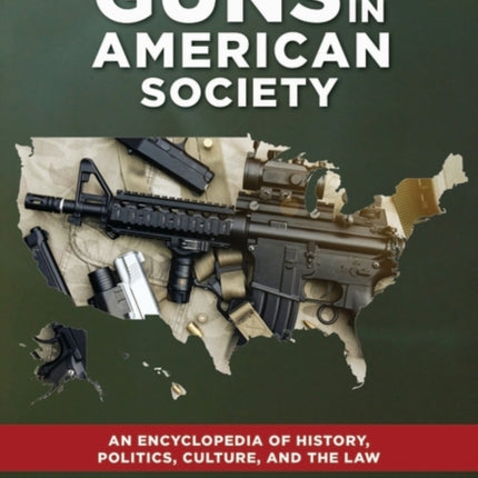 Guns in American Society