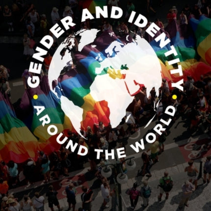 Gender and Identity around the World 2 volumes