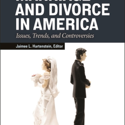Marriage and Divorce in America