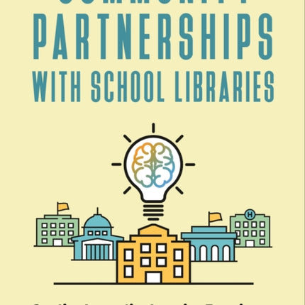 Community Partnerships with School Libraries