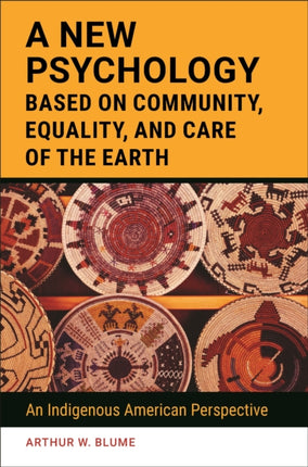 A New Psychology Based on Community Equality and