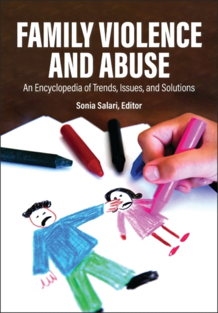 Family Violence and Abuse