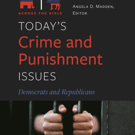 Todays Crime and Punishment Issues