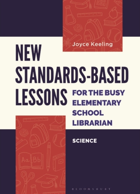 New StandardsBased Lessons for the Busy Elementary School Librarian