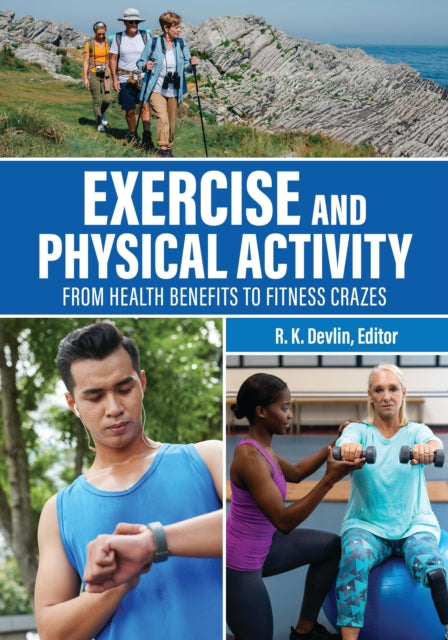 Exercise and Physical Activity