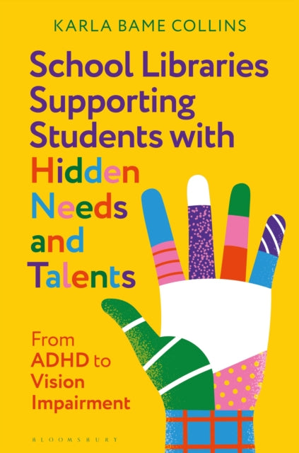 School Libraries Supporting Students with Hidden