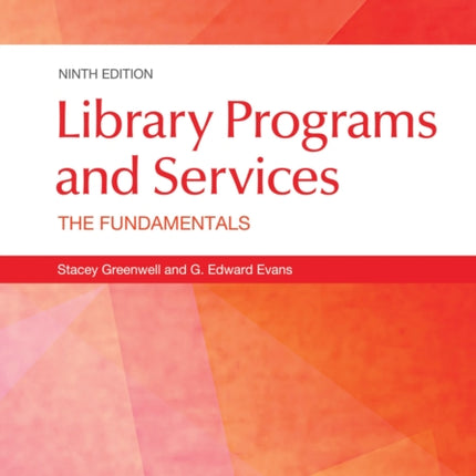 Library Programs and Services: The Fundamentals