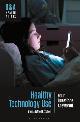 Healthy Technology Use