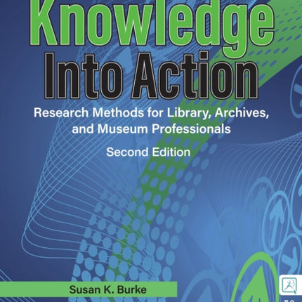 Knowledge into Action