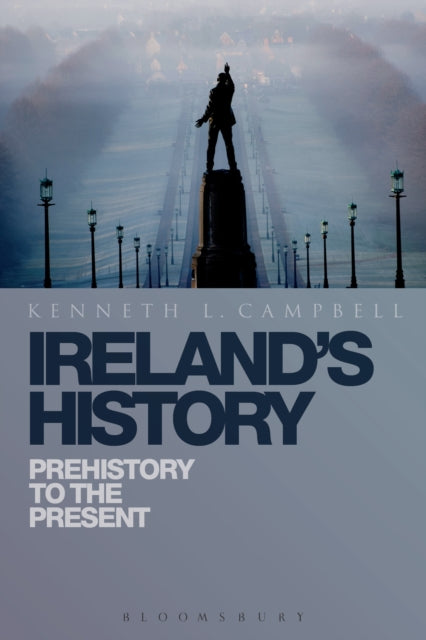 Ireland's History: Prehistory to the Present