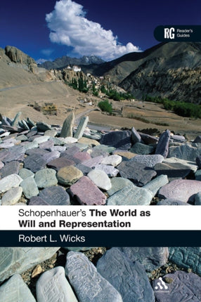 Schopenhauers The World as Will and Representation