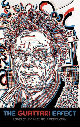 The Guattari Effect