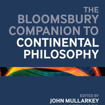 The Bloomsbury Companion to Continental