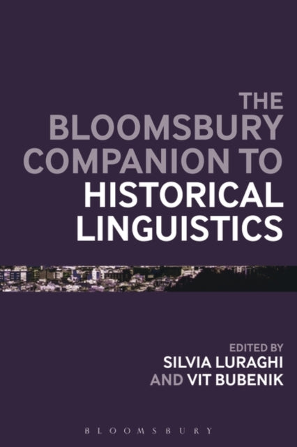 Continuum Companion to Historical Linguistics Continuum Companions