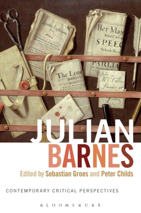 Julian Barnes: Contemporary Critical Perspectives