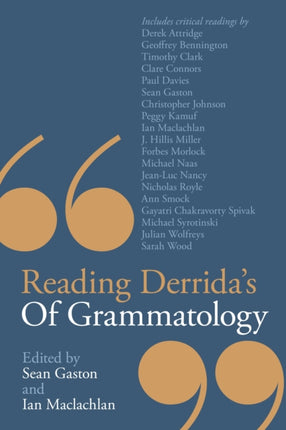 Reading Derridas Of Grammatology