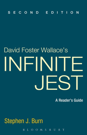 David Foster Wallaces Infinite Jest