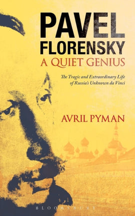 Pavel Florensky A Quiet Genius