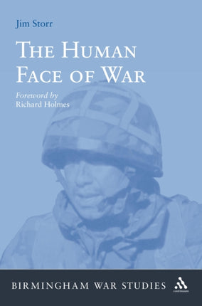 Human Face of War Birmingham War Studies