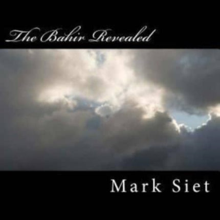The Bahir Revealed 1 Kabbalah Revealed