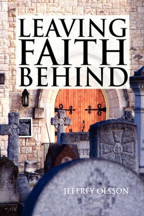 Leaving Faith Behind