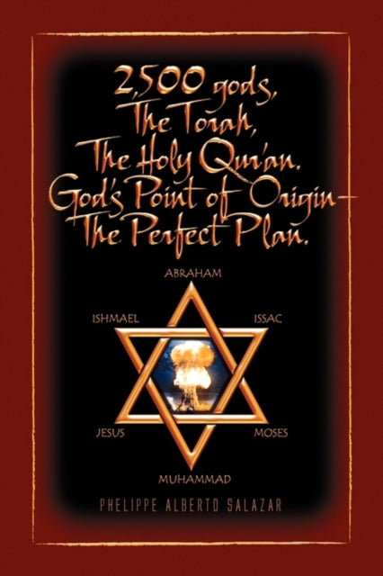 2500 Gods the Torah the Holy Quran