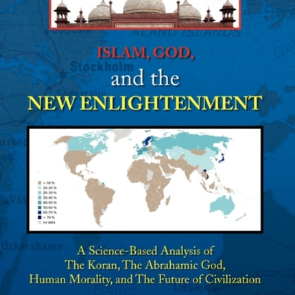 Islam God and the New Enlightenment