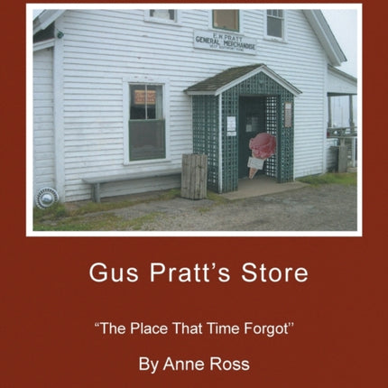 Gus Pratts Store