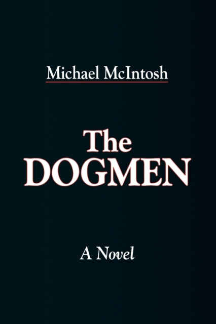 The Dogmen