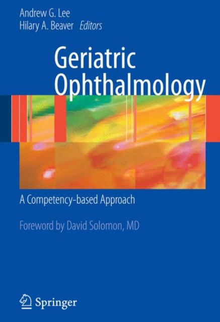 Geriatric Ophthalmology: A Competency-based Approach