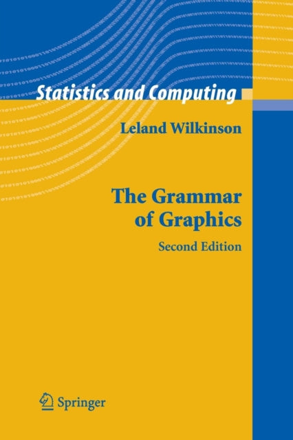 The Grammar of Graphics Statistics and Computing