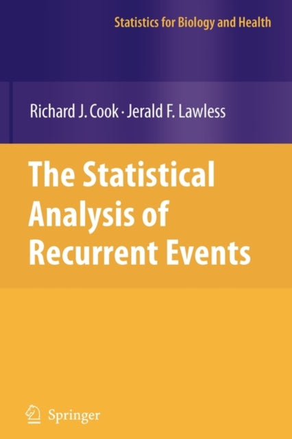 The Statistical Analysis of Recurrent Events Statistics for Biology and Health