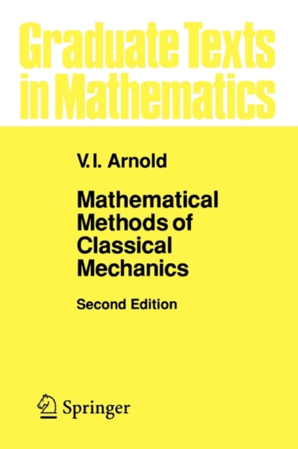 Mathematical Methods of Classical Mechanics 60 Graduate Texts in Mathematics