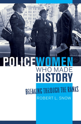 Policewomen Who Made History