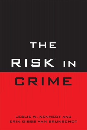 The Risk in Crime