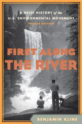 First Along the River