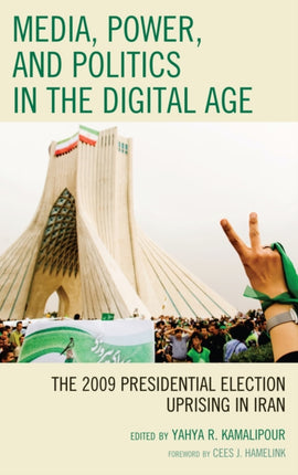 Media Power and Politics in the Digital Age
