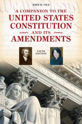 A Companion to the United States Constitution and