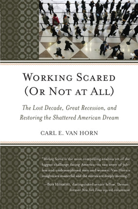 Working Scared Or Not at All