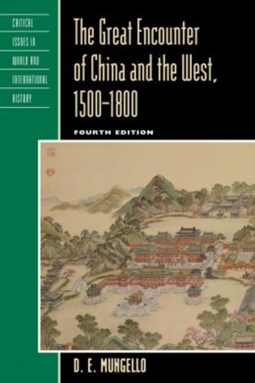 The Great Encounter of China and the West