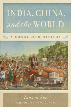 India China and the World
